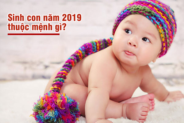 sinh-con-nam-2019-thuoc-menh-gi-1445