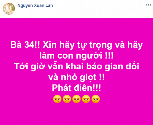 Giữa đại dịch diễn biến phức tạp, toàn xã hội đang lên án bệnh nhân thứ 34 nhiễm Covid-19 đã khai gian dối khiến tình trạng lây nhiễm lan nhanh và khó kiểm soát. Bên cạnh sự bức xúc của công chúng, Xuân Lan đã có động thái phản đối gay gắt hành vi này của đối tượng trên.