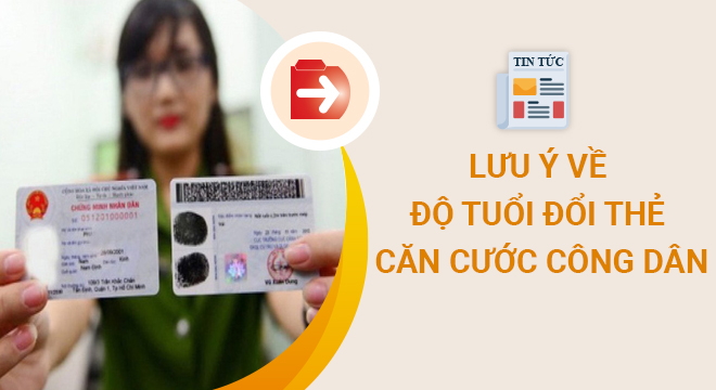 Lưu ý độ tuổi về CCCD