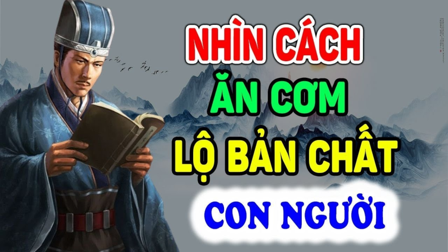 Tổ Tiên dạy cách nhìn người: Người trên bàn ăn có 4 thói quen này, cuộc sống thường không suôn sẻ