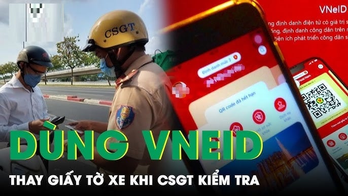 Sử dụng VNeID thay thế giấy tờ xe khi CSGT dừng xe kiểm tra được không?