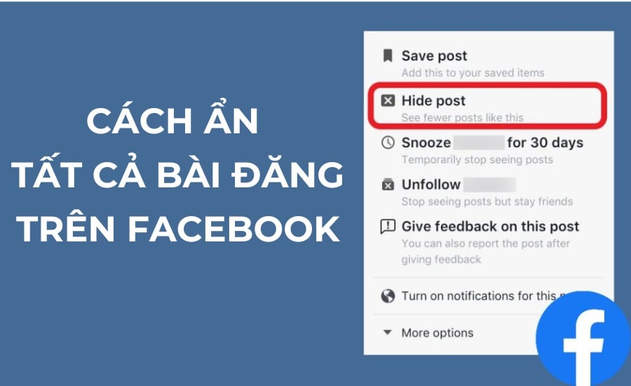 Cách ẩn nhanh tất cả bài viết trên Facebook chỉ với một thao tác duy nhất, giúp bảo vệ quyền riêng tư một cách hiệu quả.