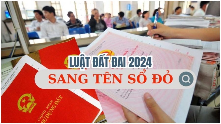 Sang tên sổ đỏ năm 2024