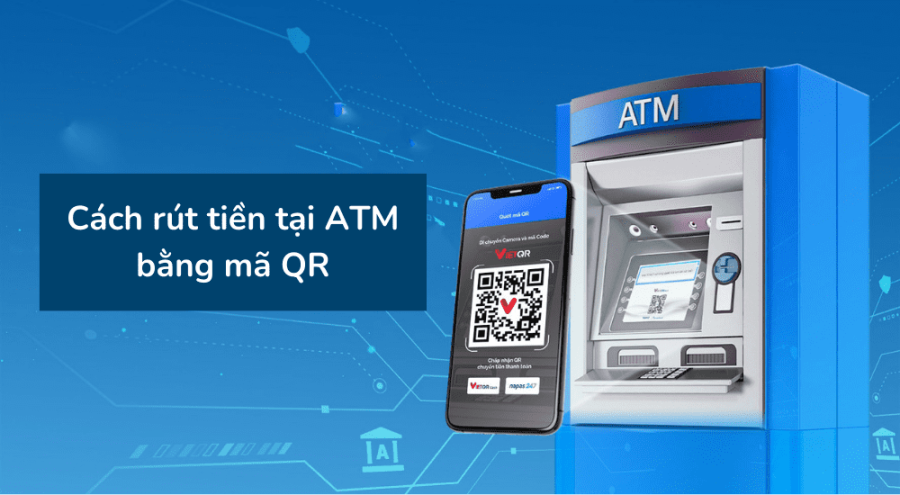 Cách rút tiền không cần dùng tới thẻ ATM