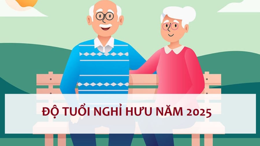 Theo lộ trình tăng tuổi nghỉ hưu, độ tuổi nghỉ hưu năm 2025 sẽ có thay đổi so với năm 2024.
