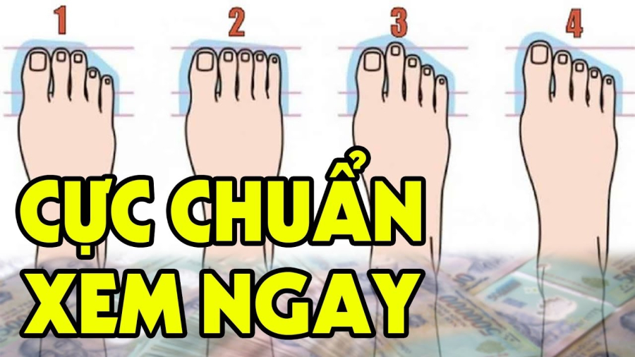 Xem tướng chân biết ngay ai giàu có