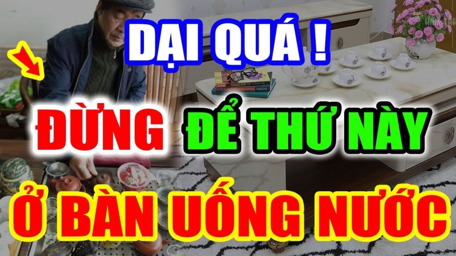 Thứ không nên đặt trên bàn uống nước