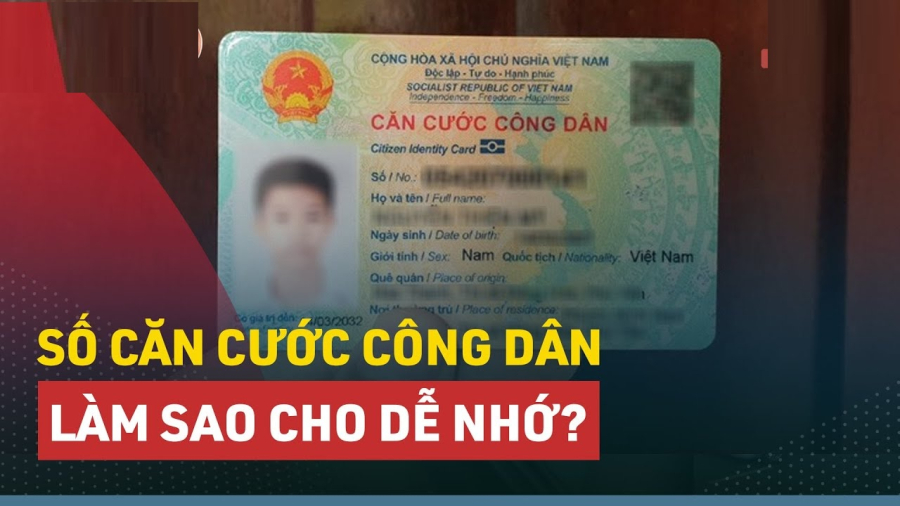 Cách nhớ số CCCD gắn chip cực dễ