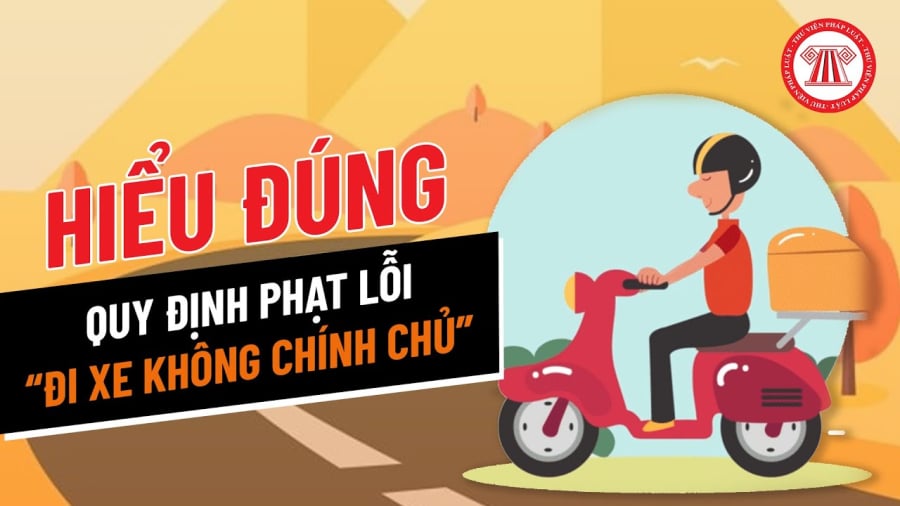 Đi xe không chính chủ có bị phạt tiền