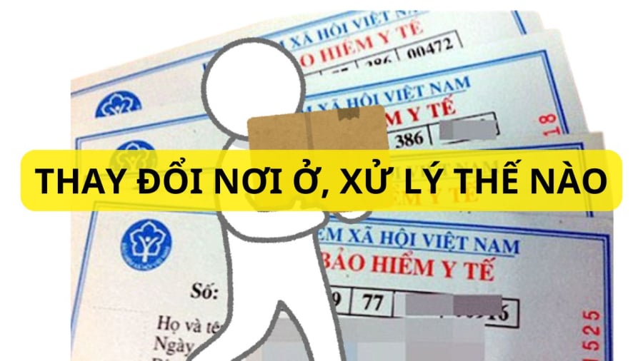 Thay đổi nơi ở thì có thể làm thủ tục thay đổi nơi đăng ký khám chữa bệnh ban đầu