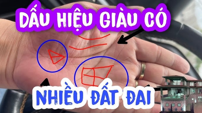 Bàn tay giàu có nhiều điền sản 