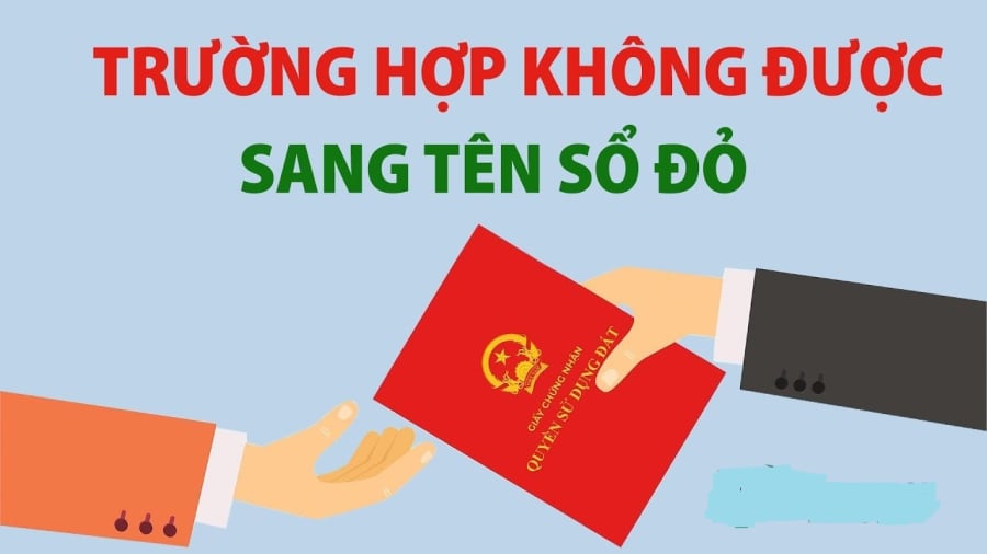 Ai không được sang tên sổ đỏ