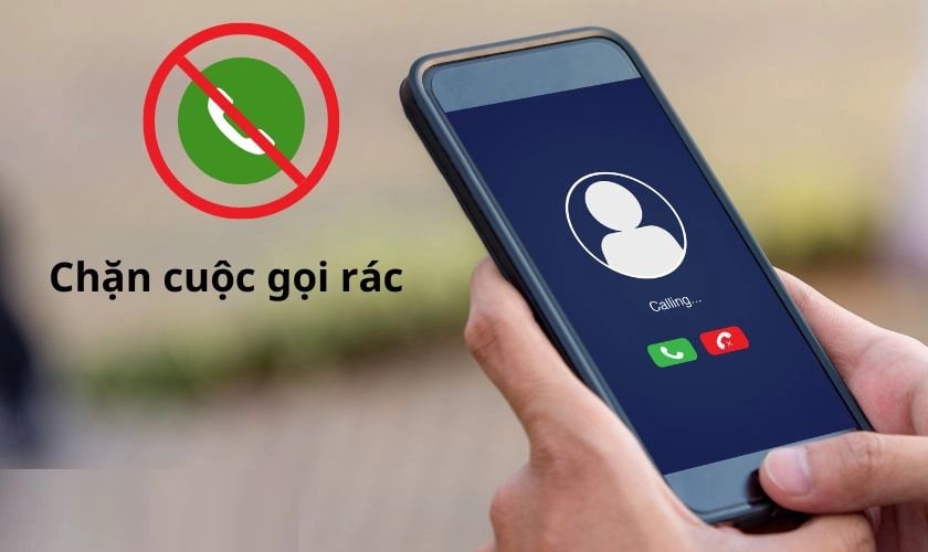 Nút nhỏ trên điện thoại, cứ nhấn vào là chặn hết cuộc gọi rác, không lo bị phiền