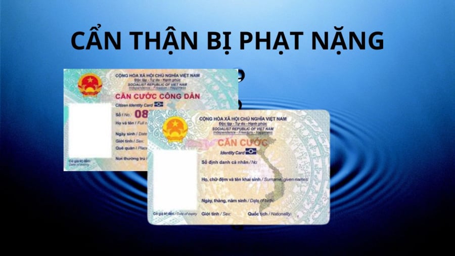 Nhiều hành vi bị cấm với căn cước