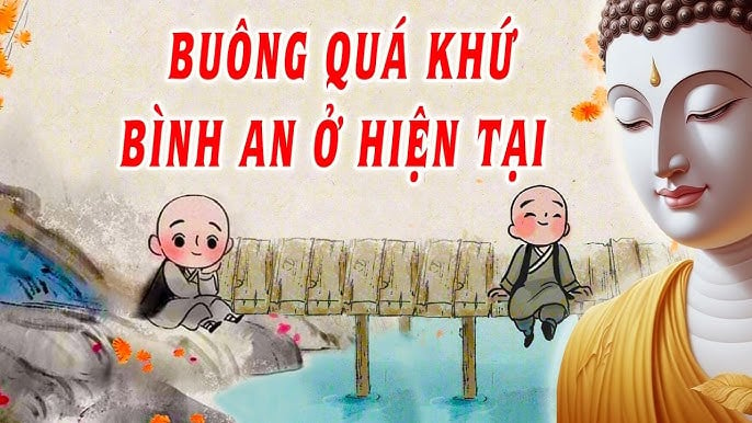  Buông bỏ quá khứ đau buồn