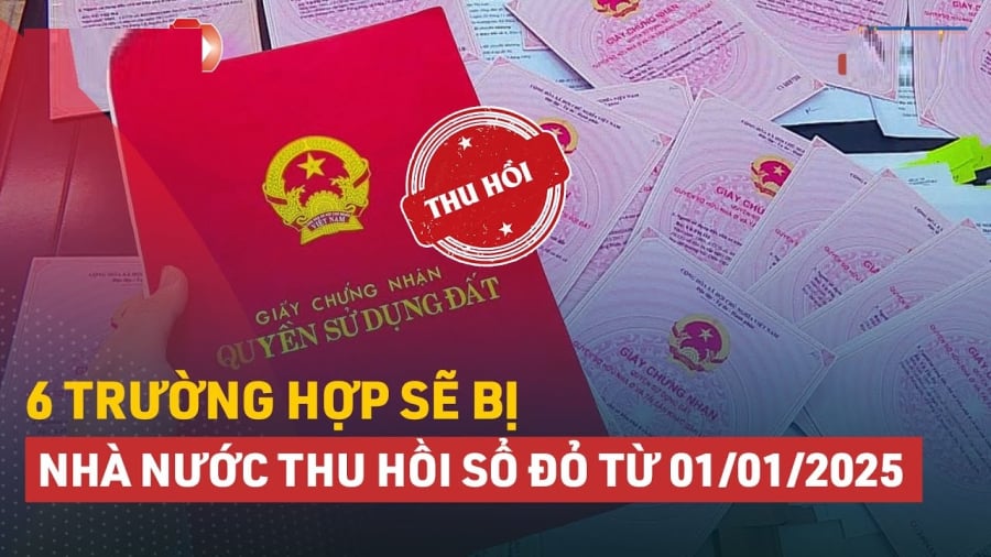 6 trường hợp sổ đỏ đã cấp sẽ bị thu hồi, người dân mua bán đất đai phải biết