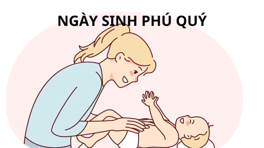 Sinh ngày 10, 20, 30 âm là ngày sinh phú quý