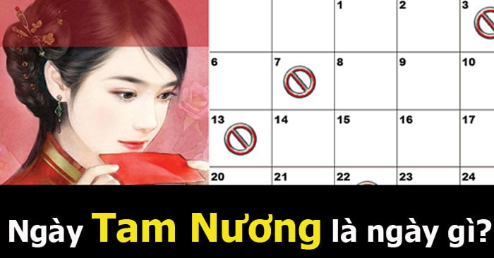 Ngày tam nương là ngày gì?