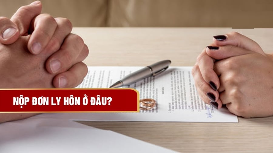 Bỏ cấp huyện, vợ chồng muốn nộp đơn ly hôn thì đến đâu?