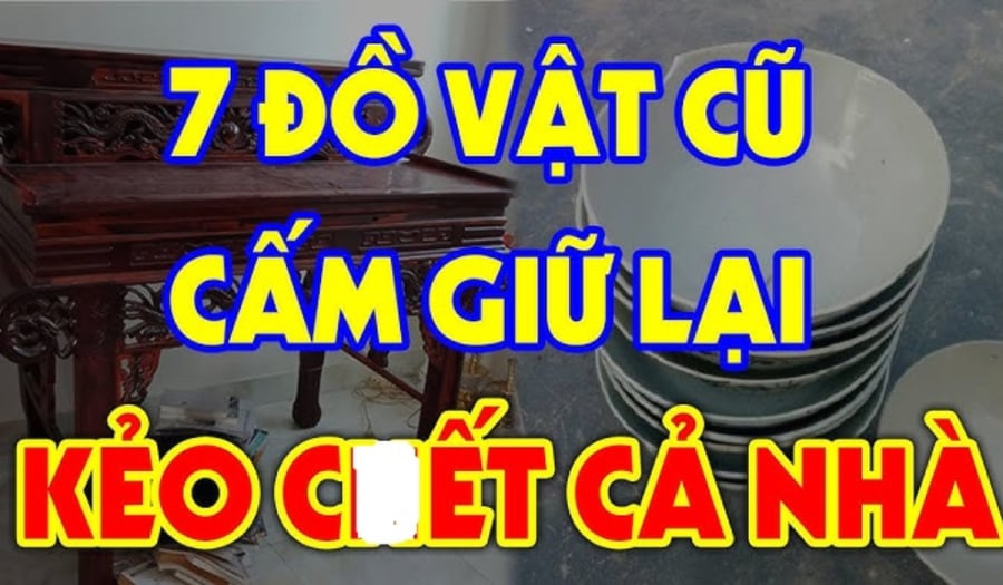 7 đồ vật cũ không nên giữ lại trong nhà