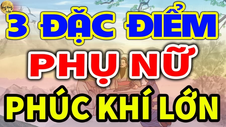 3 kiểu phụ nữ phúc khí