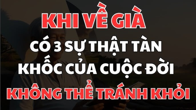 Những sự thật của tuổi già mà người trẻ nên biết