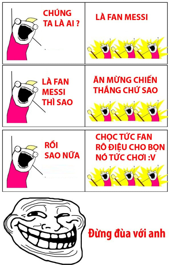 Ảnh chế fan của Messi chọc tức fan Ronaldo