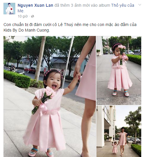 Trên trang cá nhân, Xuân Lan chia sẻ: 'Con chuẩn bị đi đám cưới cô Lê Thuý nên mẹ cho con mặc áo đầm của Kids By Do Manh Cuong.'