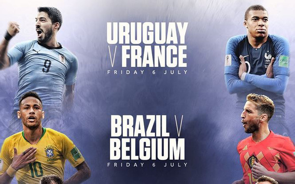 Hai trận đấu đầu tiên của vòng Tứ kết World Cup 2018: Uruguay - Pháp và Brasil - Bỉ