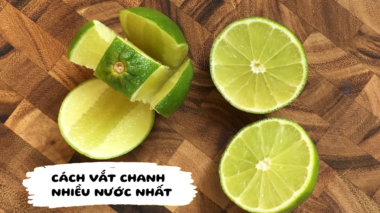 Cách vắt chanh được nhiều nước nhất, ai không biết thật là phí