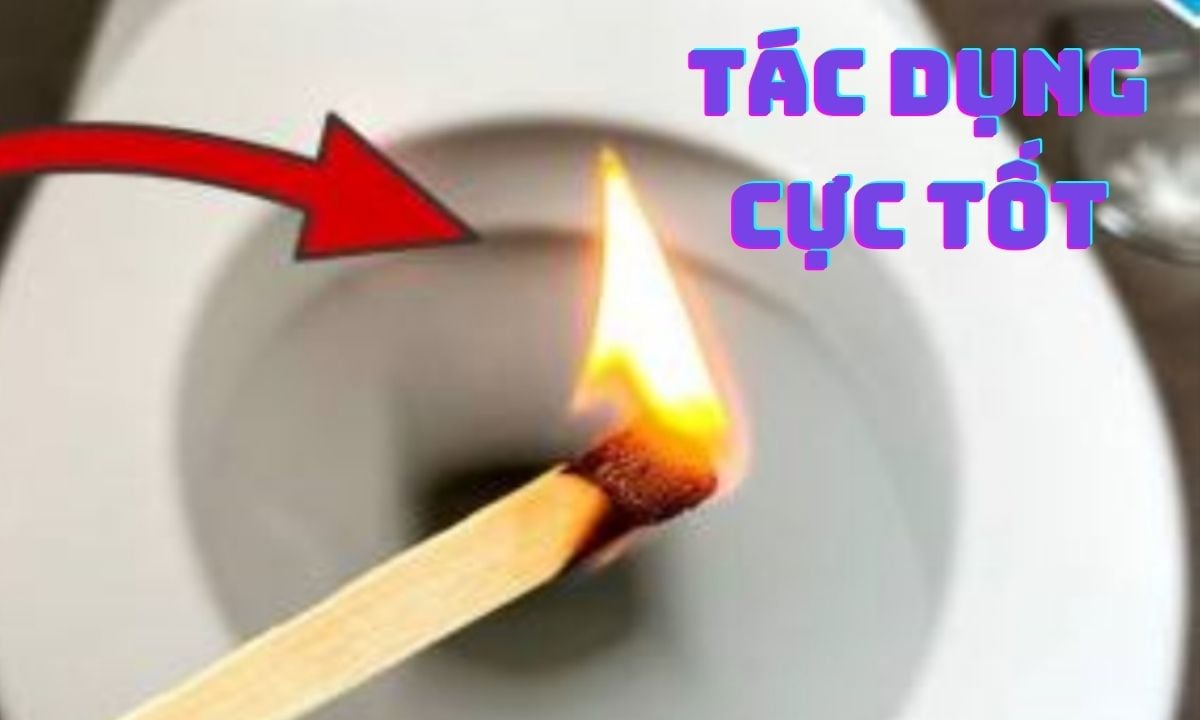 Thả que diêm xuống bồn cầu, bạn sẽ thấy ngay công dụng đặc biệt, không biết tiếc hùi hụi