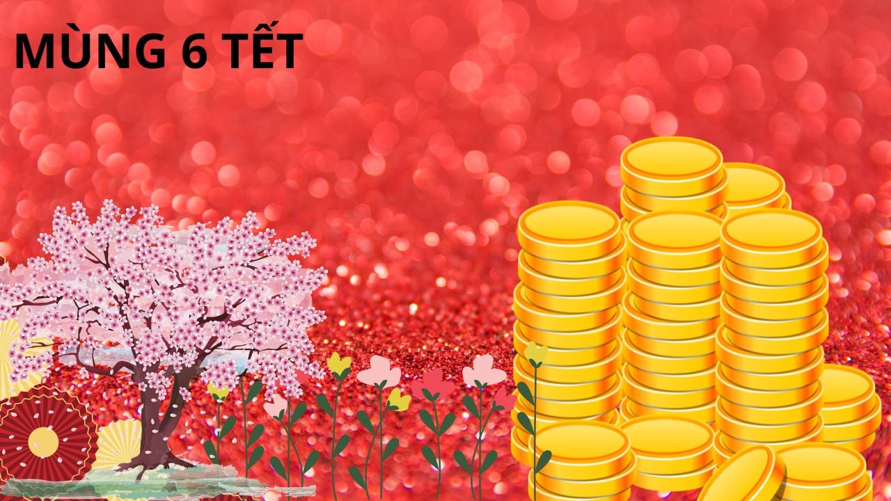 Mùng 6 Tết khai xuân nhớ làm 6 điều này cả năm hanh thông phát tài giàu có vàng bạc ùa vào nhà