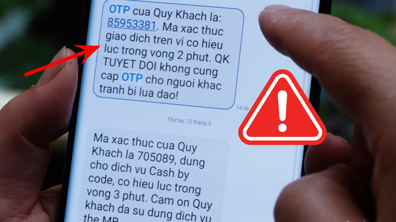 Vì sao không nên tiếp tục nhận OTP qua tin nhắn điện thoại? Chuyên gia tiết lộ lý do, ai cũng cần biết