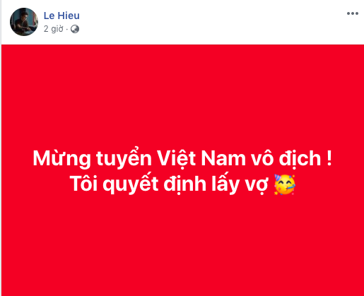 Lê Hiếu tuyên bố lấy vợ sau chiến thắng của đội tuyển Việt Nam.