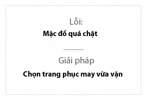 Giải cứu 5 lỗi thời trang dìm hàng phái đẹp