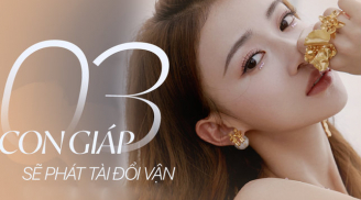 Vét sạch 'kho báu' của Thần Tài, 3 con giáp này gặp thời đổi vận, phát tài giàu có trong tháng 3/2020