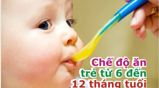 Không đưa món này vào thực đơn ăn dặm cho trẻ mẹ sẽ hối hận cả đời