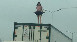 Tiết lộ nguyên nhân cô gái mặc váy ngắn leo lên thùng xe container 'quẩy' tưng bừng