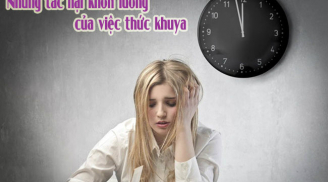 Ngủ sau 12 giờ đêm, cơ thể bị tàn phá kinh hoàng, số 3 khiến ai cũng phải giật mình