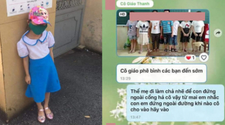 Diễn biến bất ngờ vụ học sinh lớp 1 bị phê bình vì đến trường sớm 15 phút