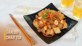 Nghỉ lễ Quốc khánh, vợ làm ngay món gân bò cháy tỏi giòn sần sật, chồng ăn một miếng là mê ngay