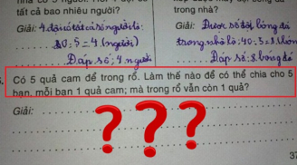Bài toán chia cam của học sinh lớp 2 khiến phụ huynh 'đau đầu', đáp án hóa ra siêu dễ