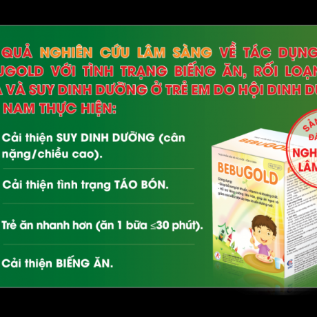 Cốm vi sinh Bebugold: 92% cải thiện rối loạn tiêu hóa, ăn nhanh hơn , 100% trẻ cải thiện cân nặng chiều cao