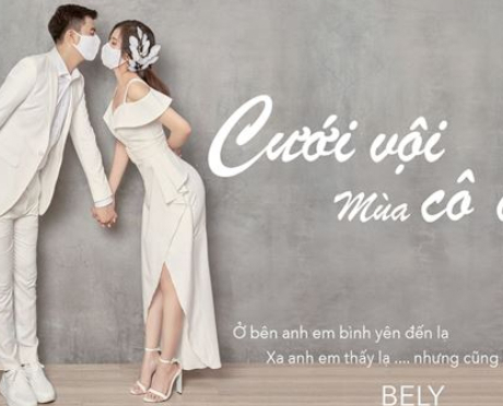 Cô dâu - chú rể đẹp lung linh trong bộ ảnh cưới siêu tiết kiệm “Cưới vội mùa Cô Vy”